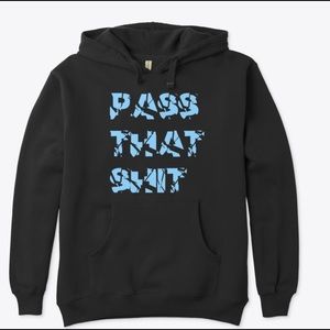 Check out my clothing line @passthatshitofficail